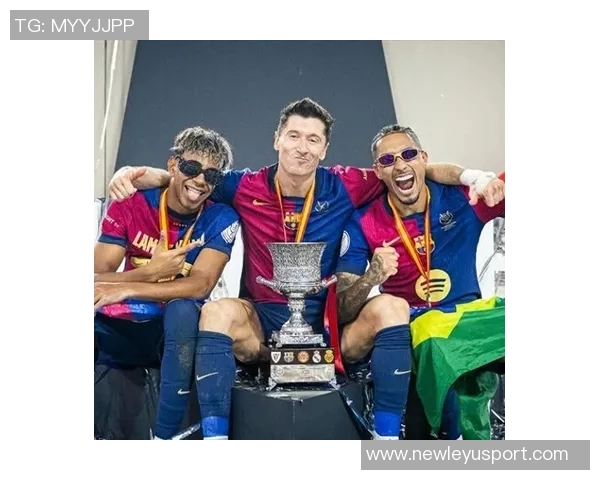 拉菲尼亚与亚马尔庆祝进球合影分享展现默契合作与友谊之情