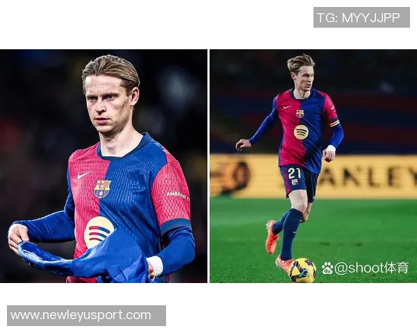 德容谈续约巴萨进展称已接近达成一致但尚无更多信息可透露